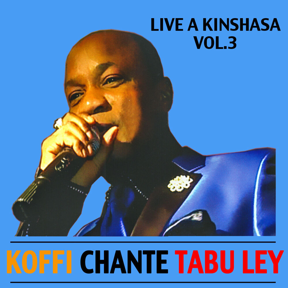 Picture of Koffi chante Tabu Ley: Live à Kinshasa, Vol. 3