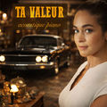 Ta valeur (Version Piano Voix)