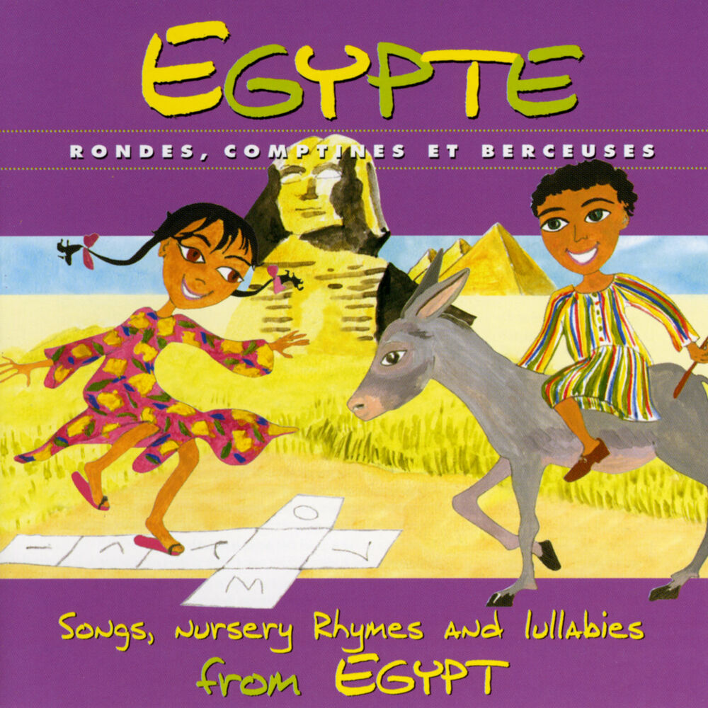 Picture of Egypte: Rondes, comptines et berceuses