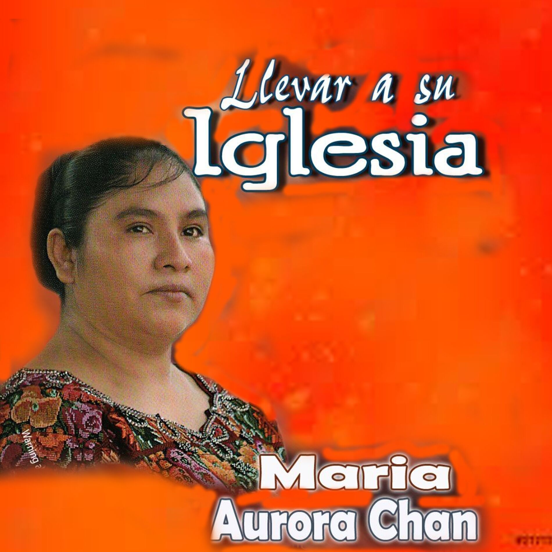 Album cover of A Llevar a Su Iglesia