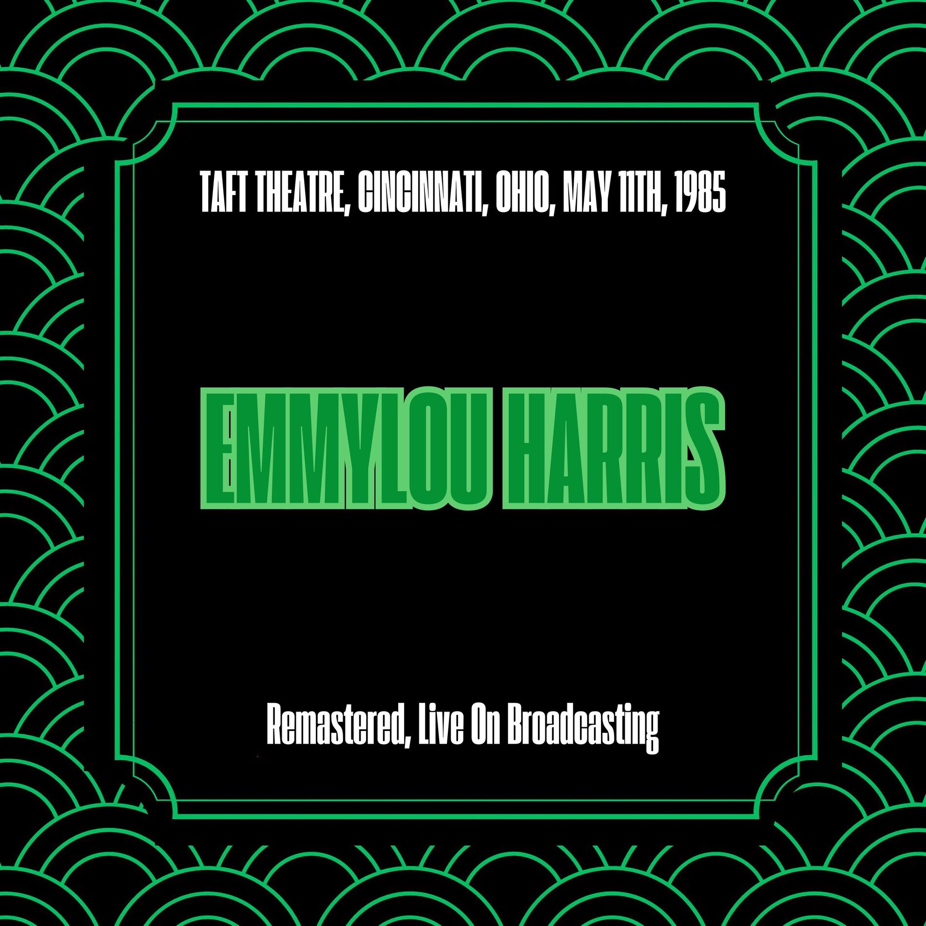 Album cover of Taft Theatre, Cincinnati, Ohio, May 11th, 1985 (Remastered, Live On Broadcasting)