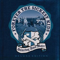 Cover of Underdog Alma Mater Deluxe Edition (Deluxe Edition)