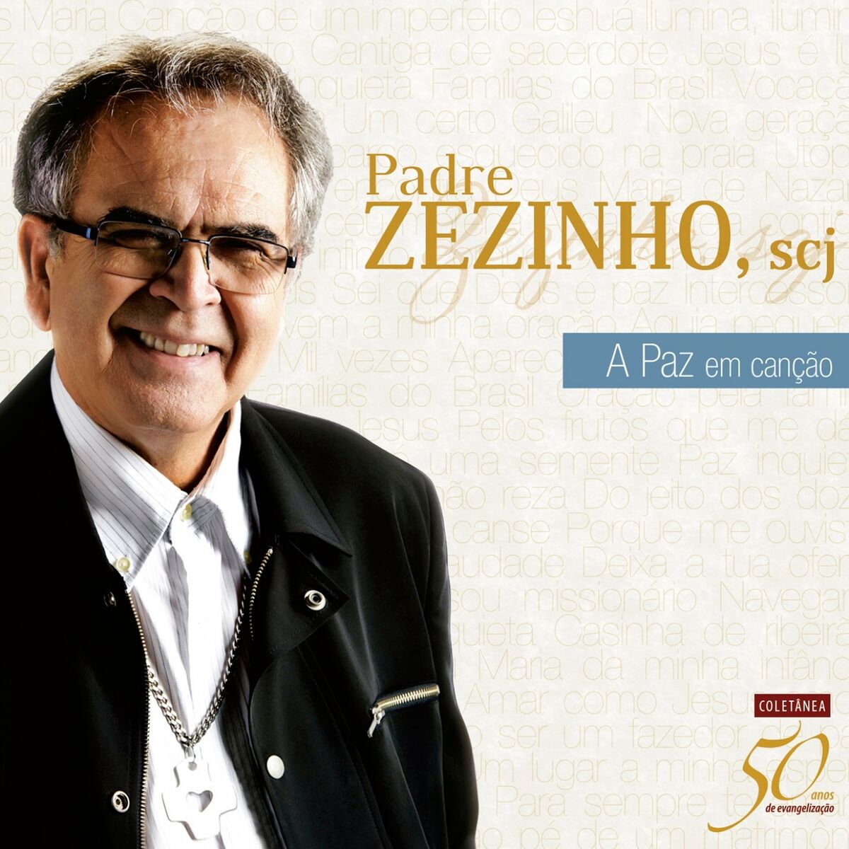 Album cover of Coletânea 50 Anos de Evangelização: A Paz em Canção