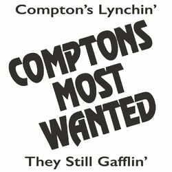 Cover of Compton's Lynchin' / They Still Gafflin'
