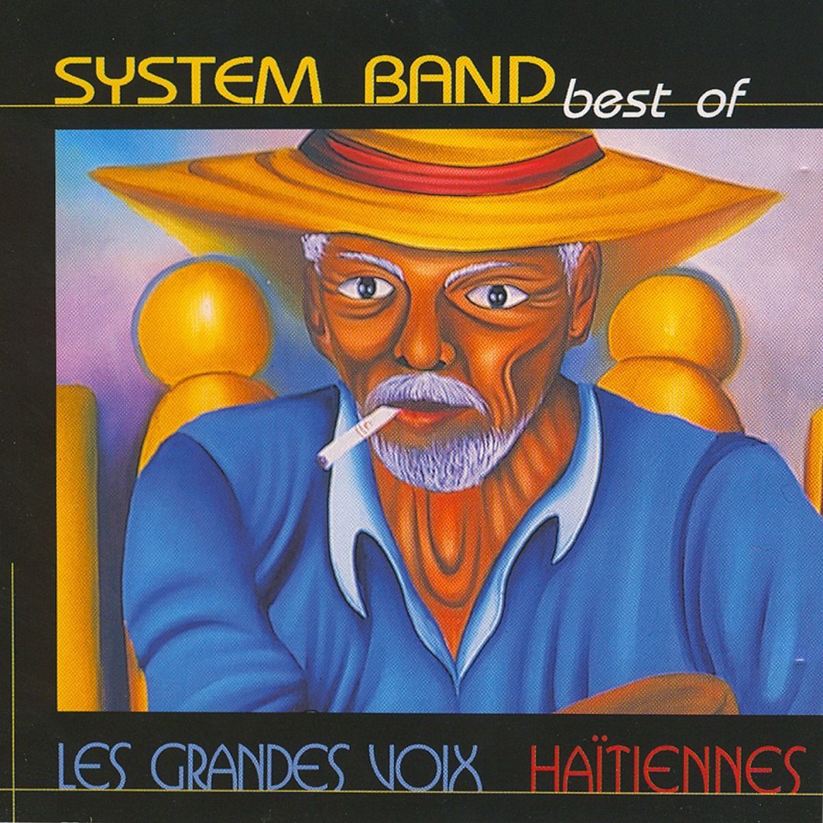 Album cover of Best of System Band (Les grandes voix haïtiennes)