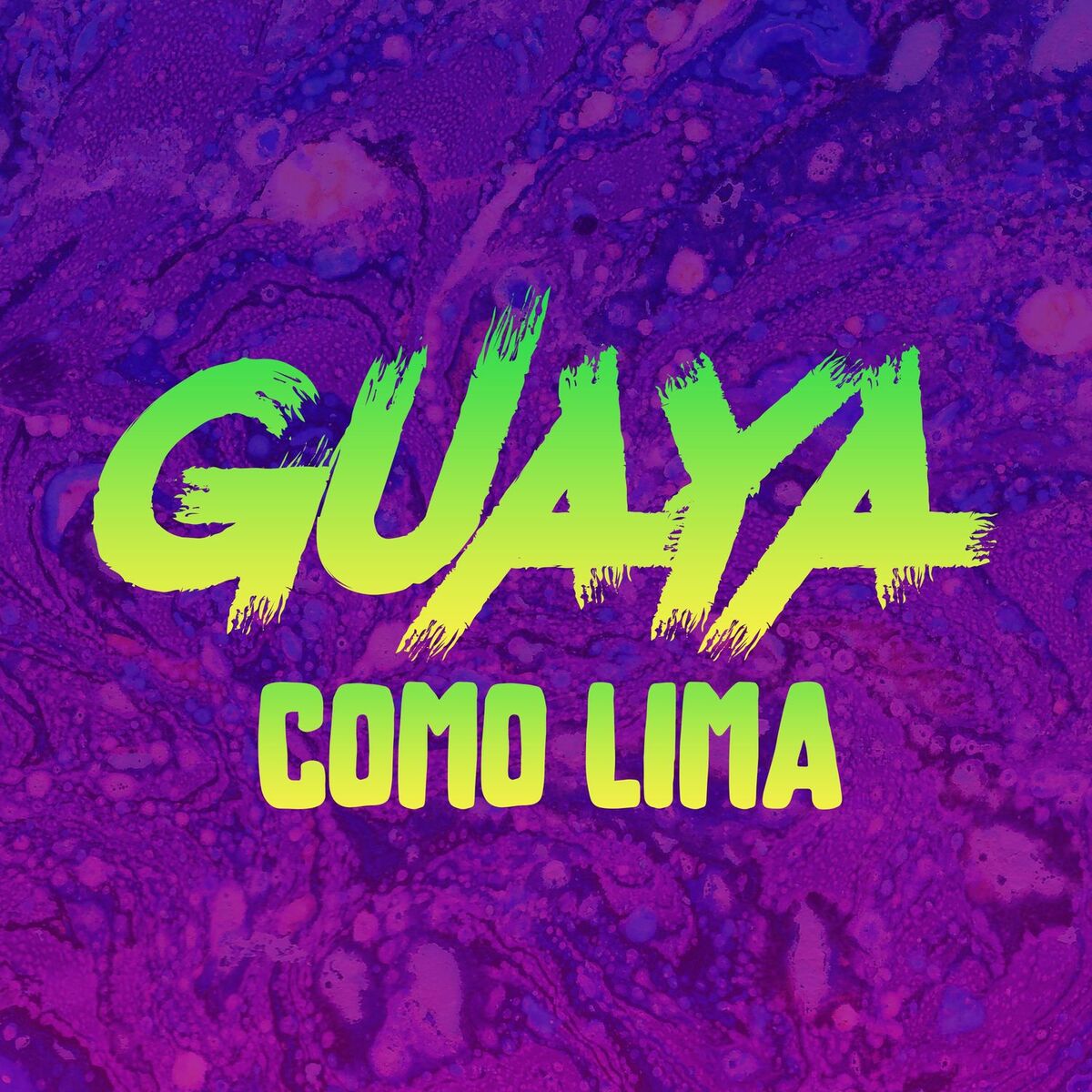 Album cover of Guaya Como Lima