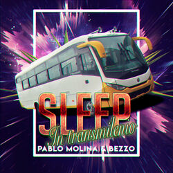 Cover of Sleep in Trasmilenio