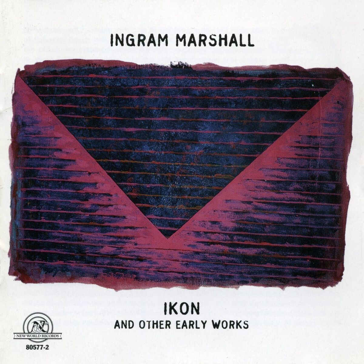 Album cover of Ingram Marshall: IKON and Other Early Works