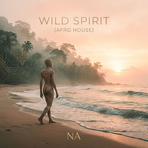 Wild Spirit (Afro House)