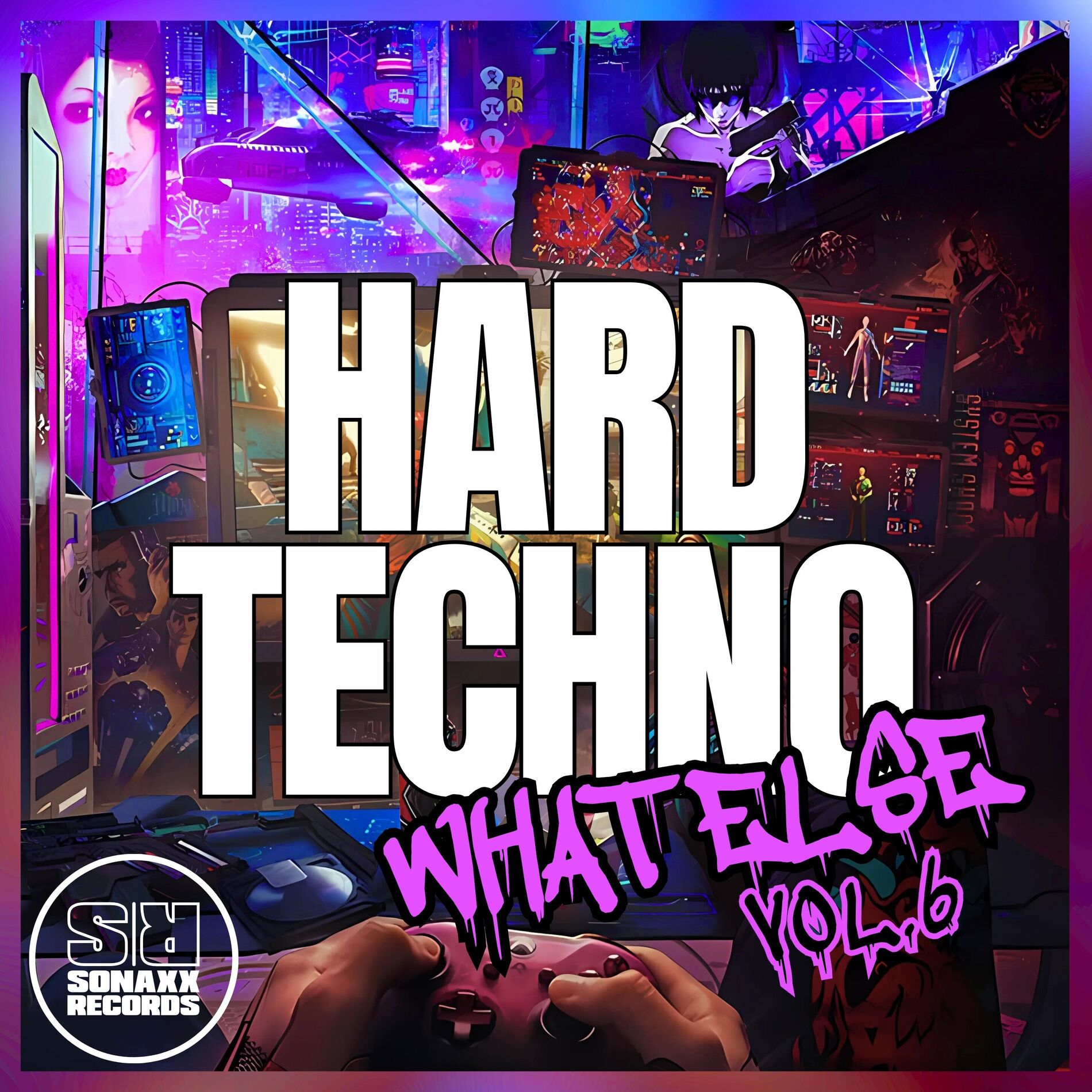 Album cover of Hard Techno What Else, Vol. 6