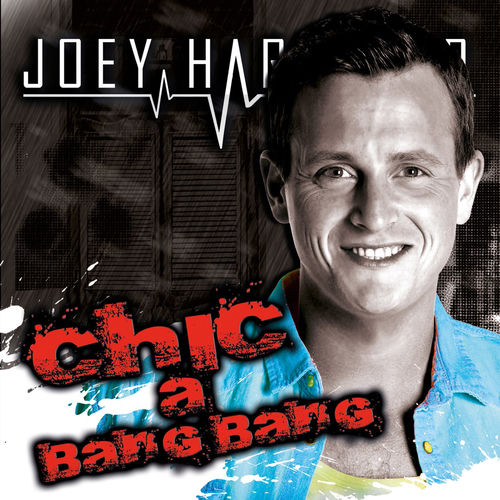 Descargar Chic A Bang Bang - Joey Hartkamp MP3