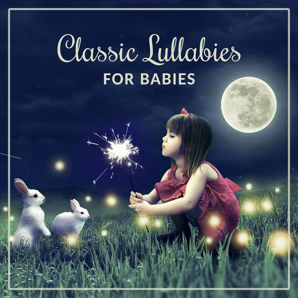 Picture of Classic Lullabies for Babies – Calming Piano Music, Healthy Development, Stimulate Music for Baby