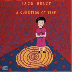 A QUESTION OF TIME