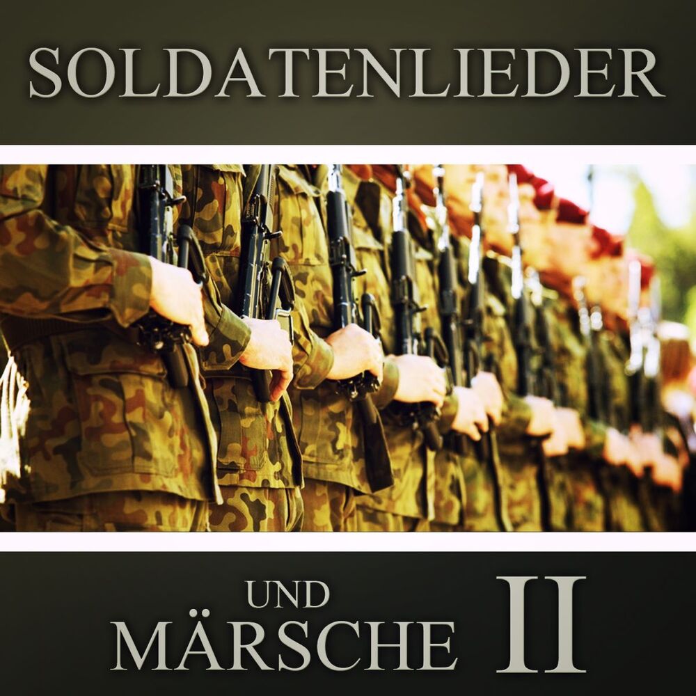 Picture of Soldatenlieder und Märsche (Folge 2)