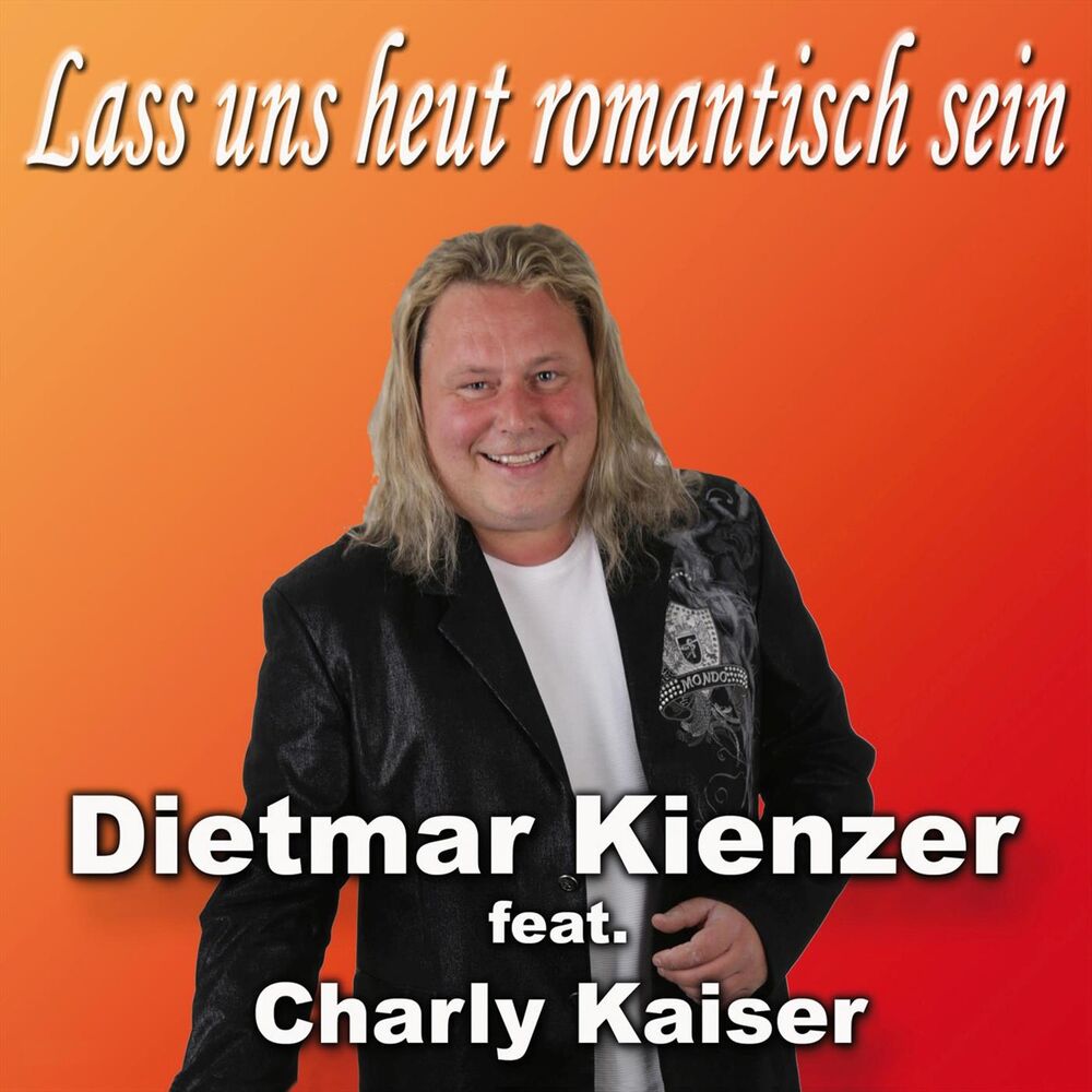 Picture of Lass uns heut romantisch sein (feat. Charly Kaiser)
