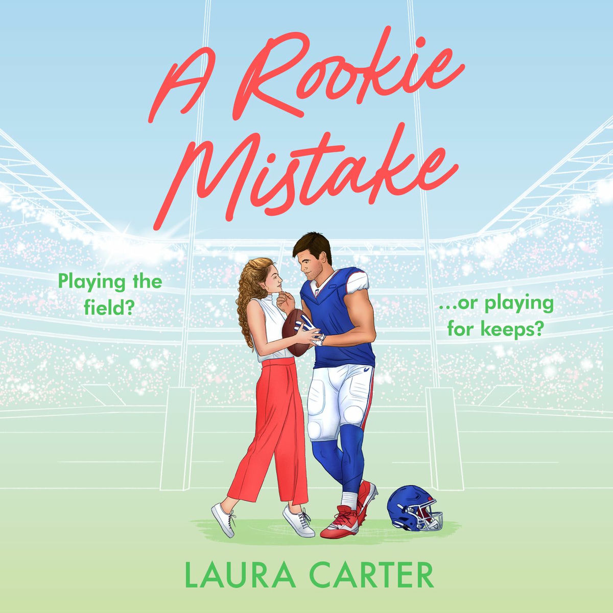 Album cover of Chapter 1 - A Rookie Mistake - A BRAND NEW fake dating sports romance set in the football world from Laura Carter for 2025