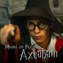 Cover of Mandei um Faz para Axkabam