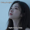 Nights Feeling Empty