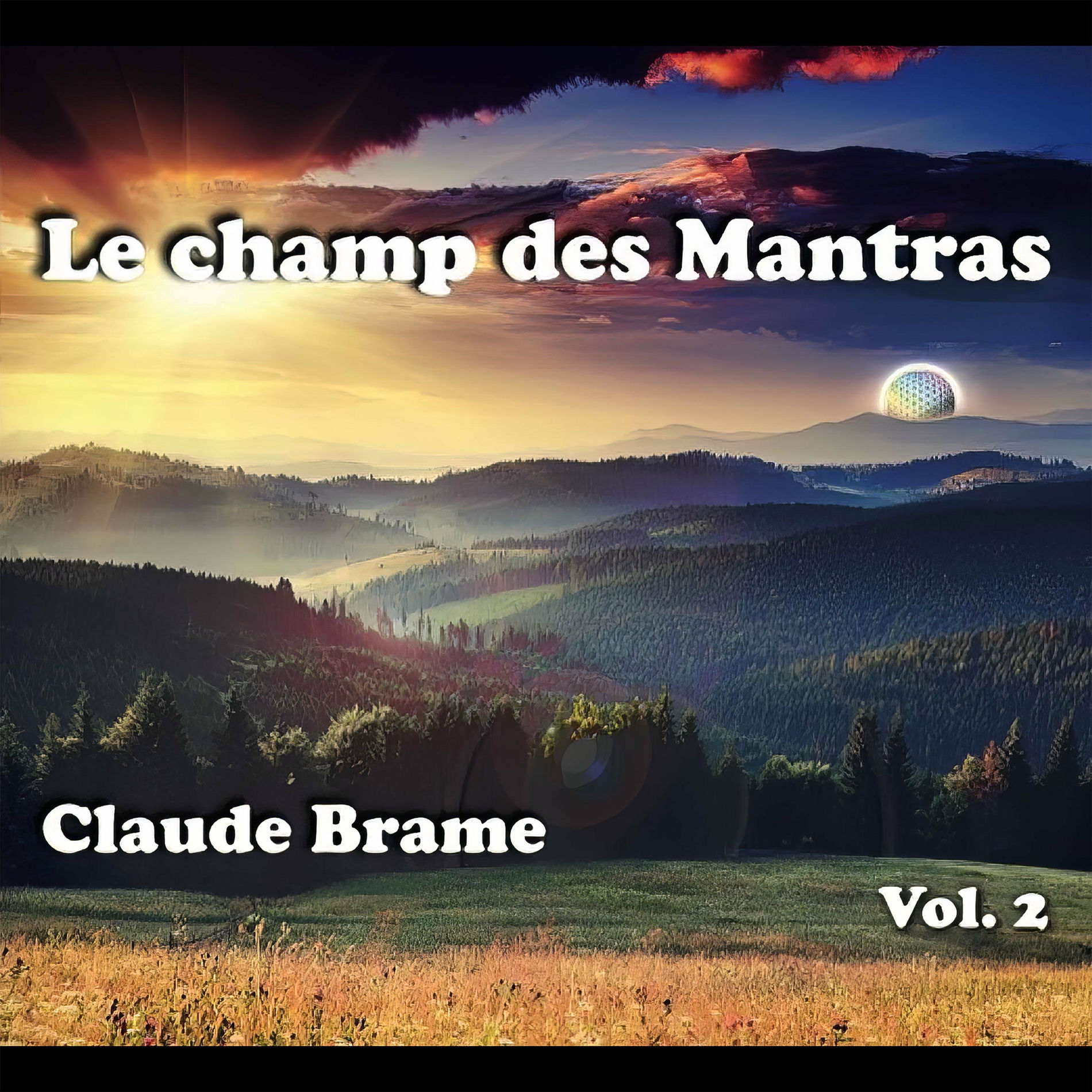 Album cover of Le champ des Mantras, Vol. 2 (Extrait)