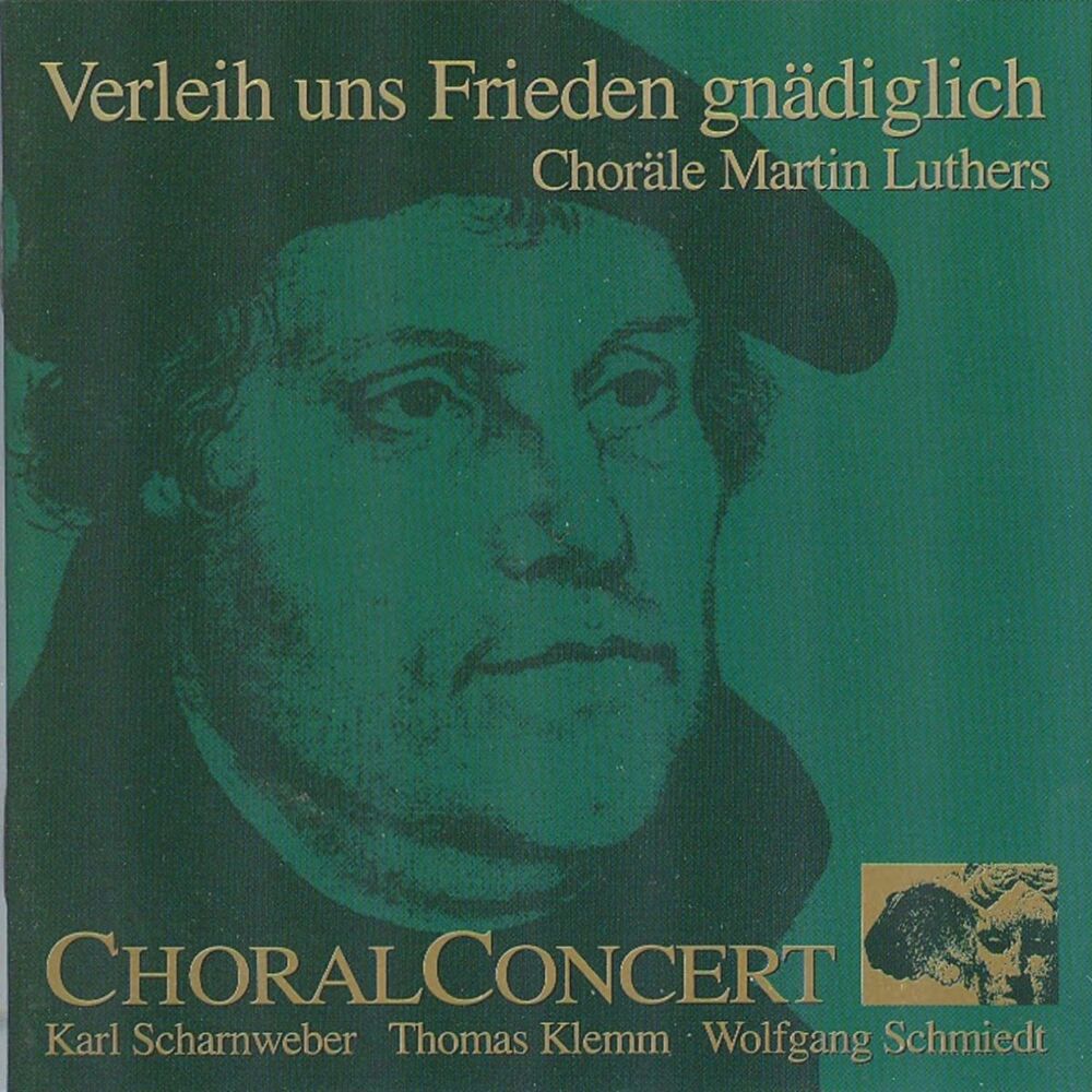 Picture of Verleih uns Frieden gnädiglich (Choräle Martin Luthers)