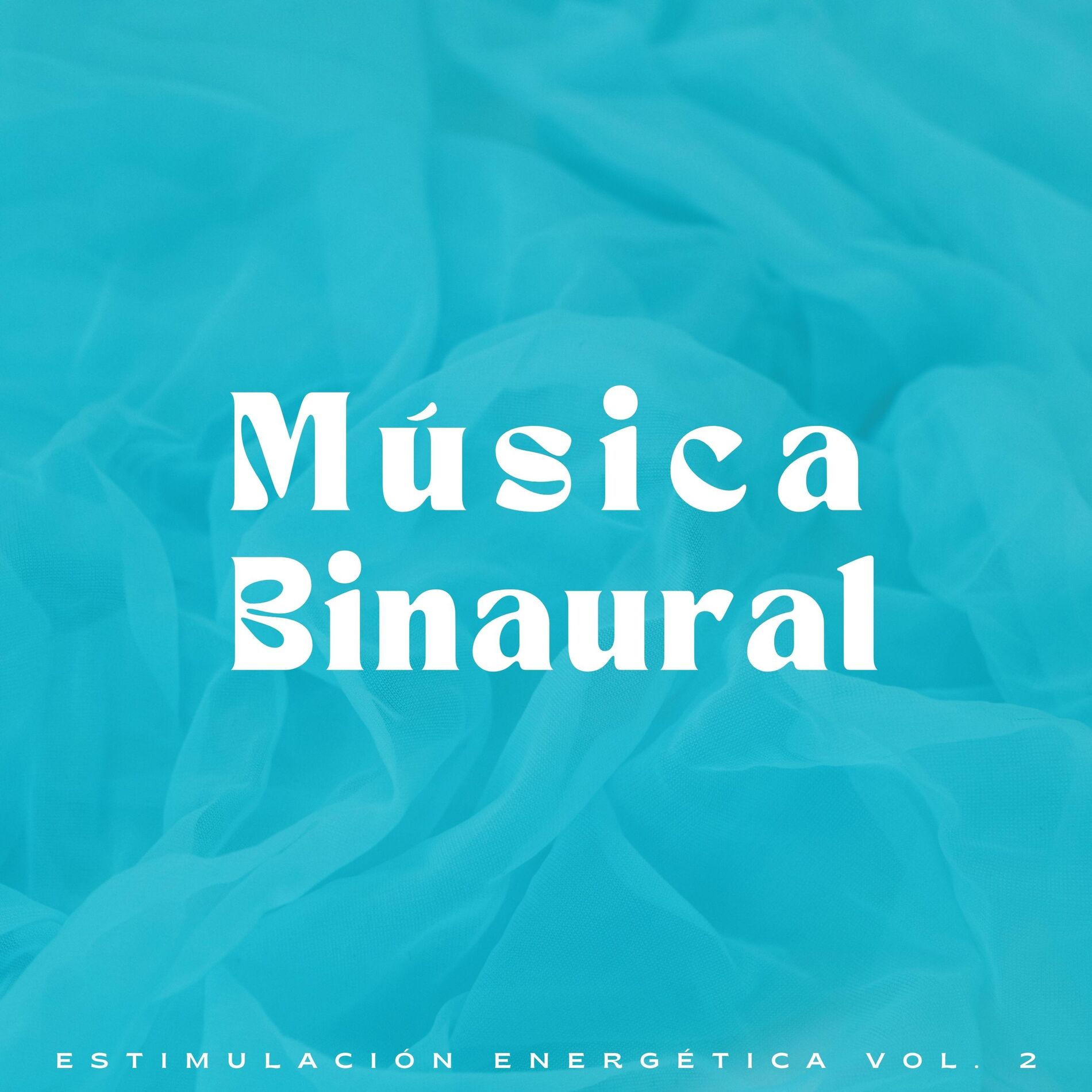 Album cover of Música Binaural: Estimulación Energética Vol. 2