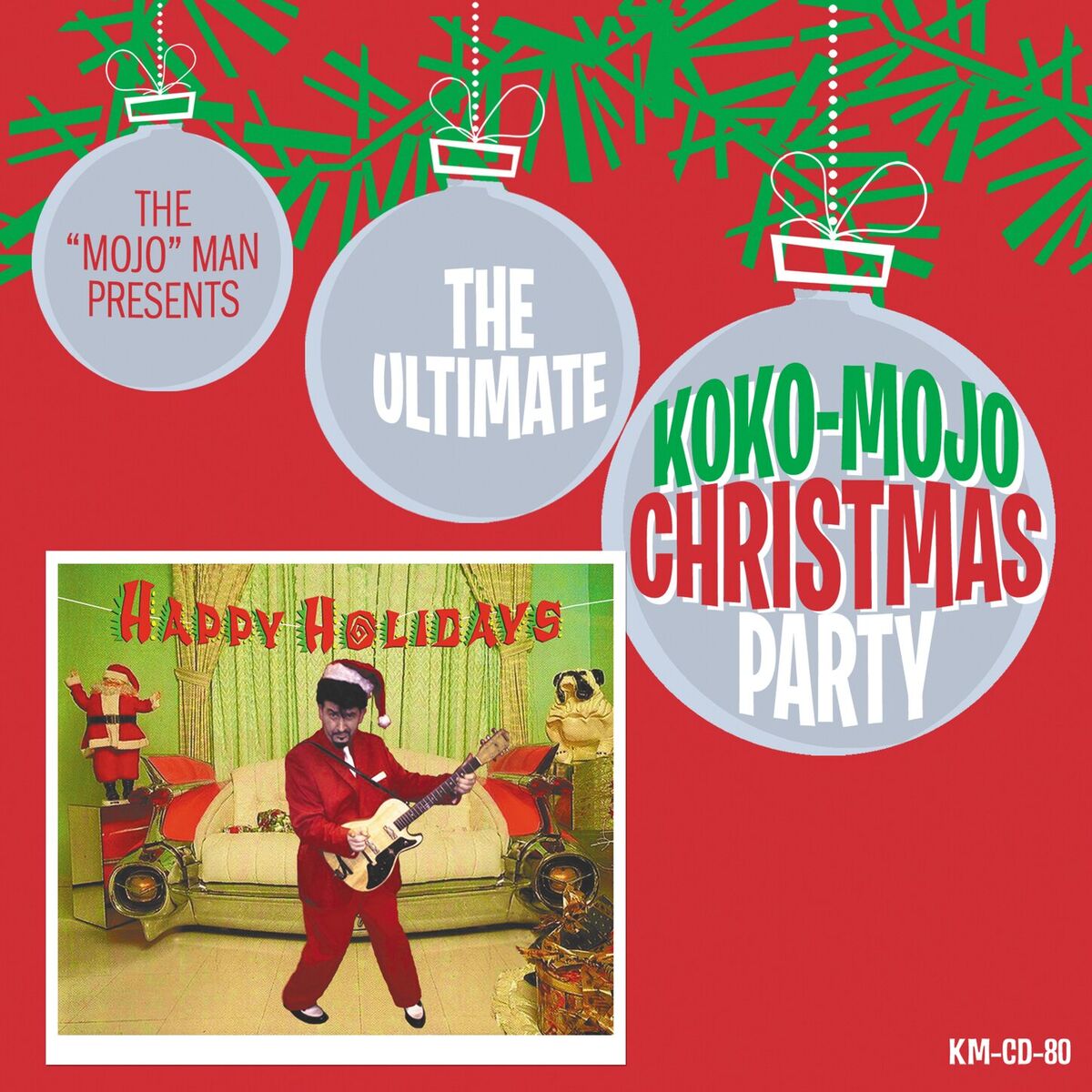 Album cover of The Ultimate Koko-Mojo Christmas Party