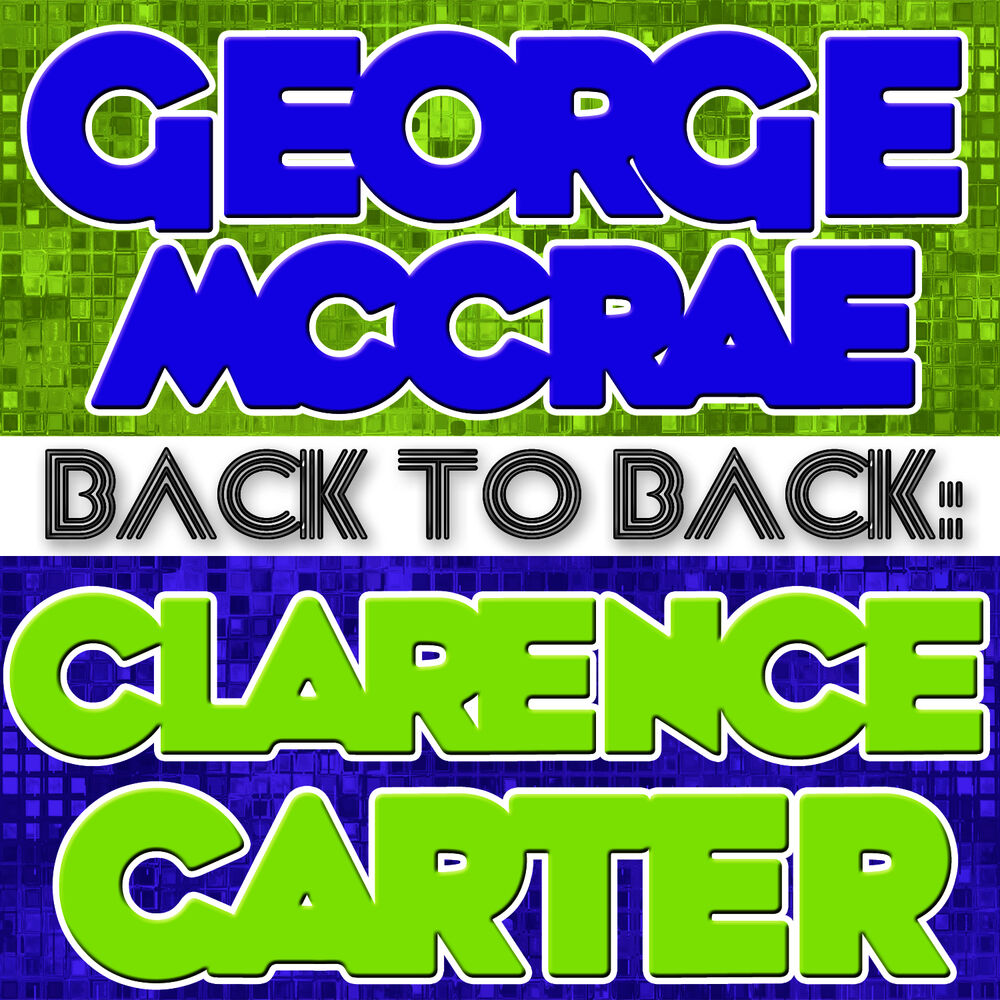 Picture of Back To Back: George McCrae & Clarence Carter