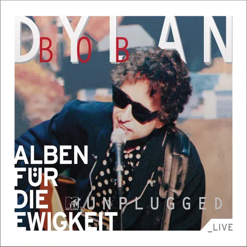 Bob Dylan MTV Unplugged (Alben für die Ewigkeit) — cover art