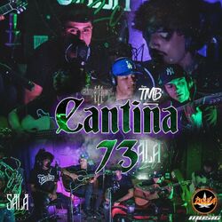 Cover of Cantina 73 (Live In Sala420)