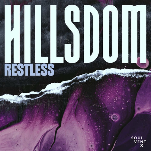Hillsdom - Restless (2025) Hillsdom - Restless (2025)