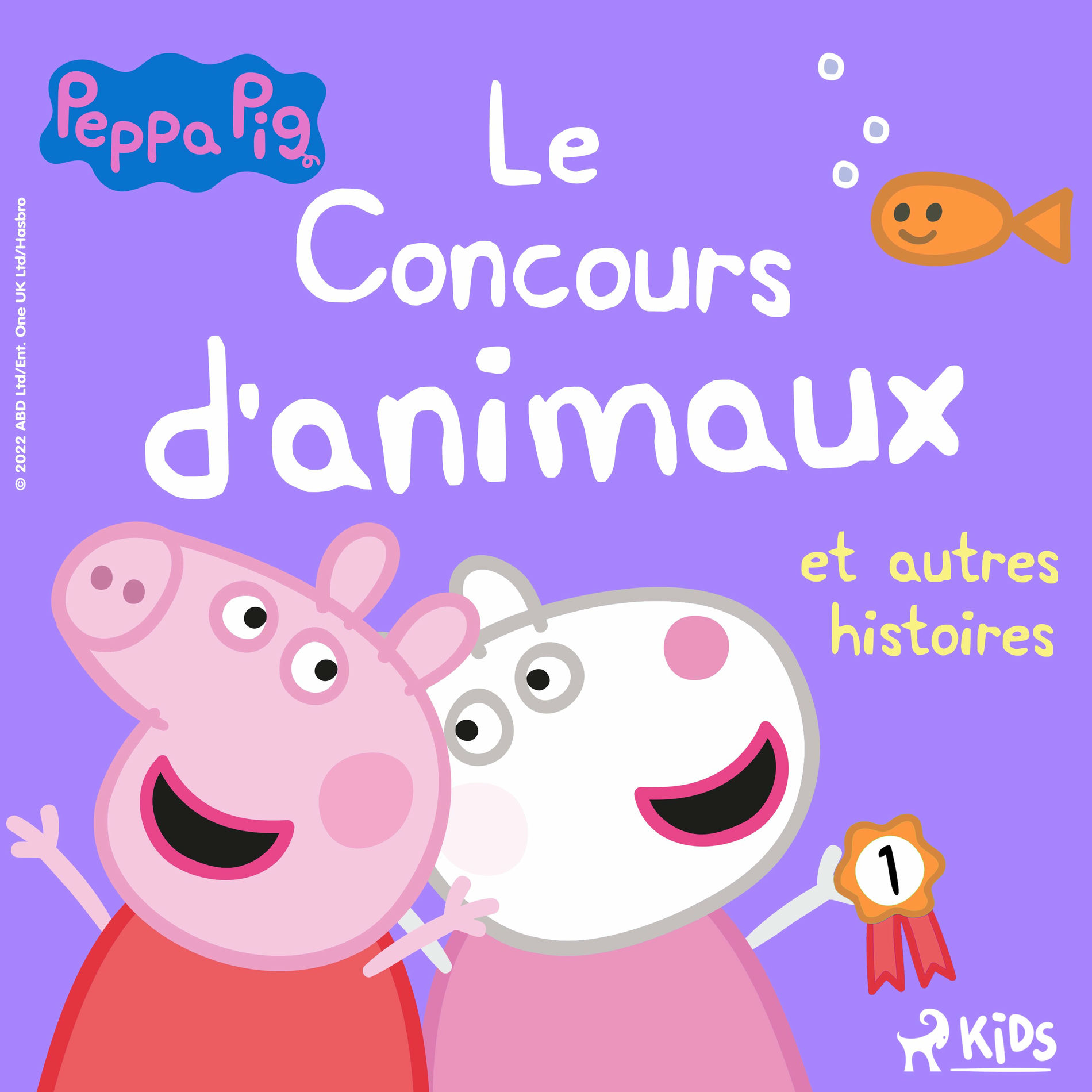 Album cover of Peppa Pig - Le Concours d'animaux et autres histoires (-)
