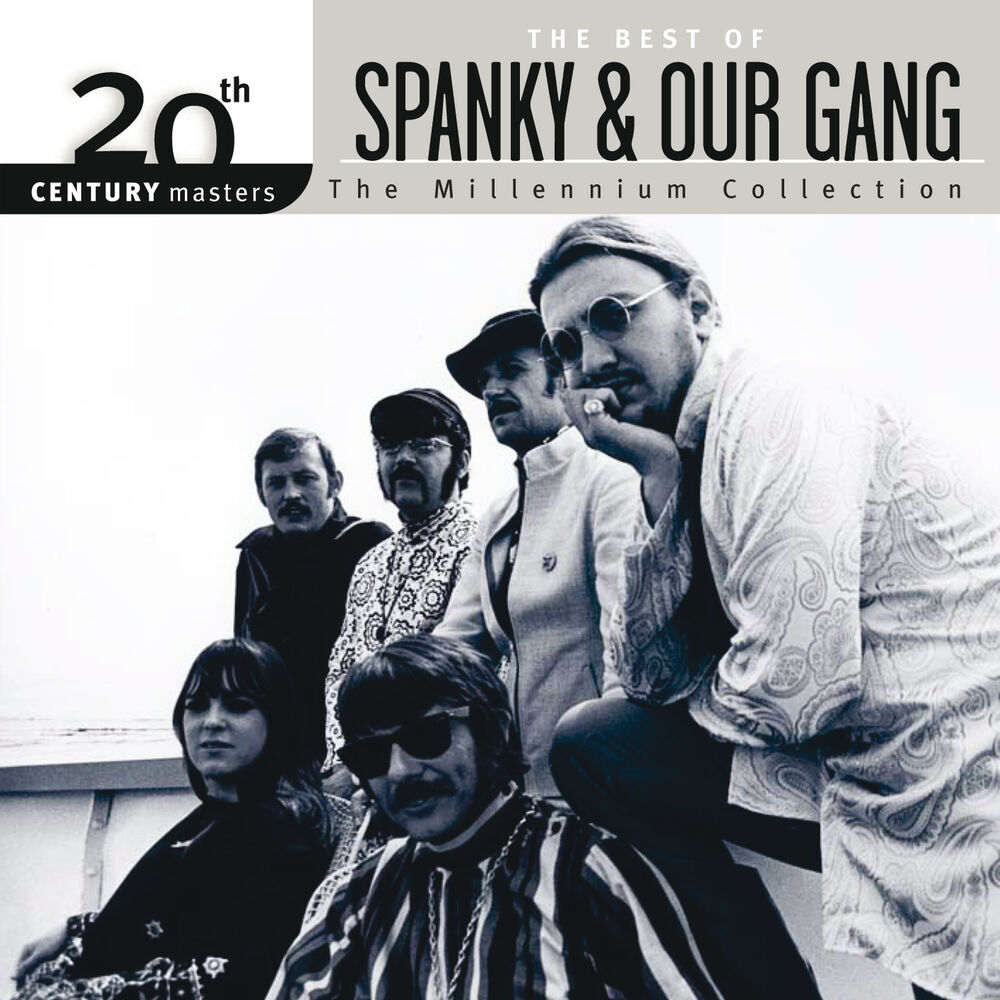 Picture of The Best Of Spanky & Our Gang 20th Century Masters The Millennium Collection