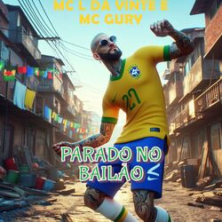 Cover of Parado no Bailão (Remix)