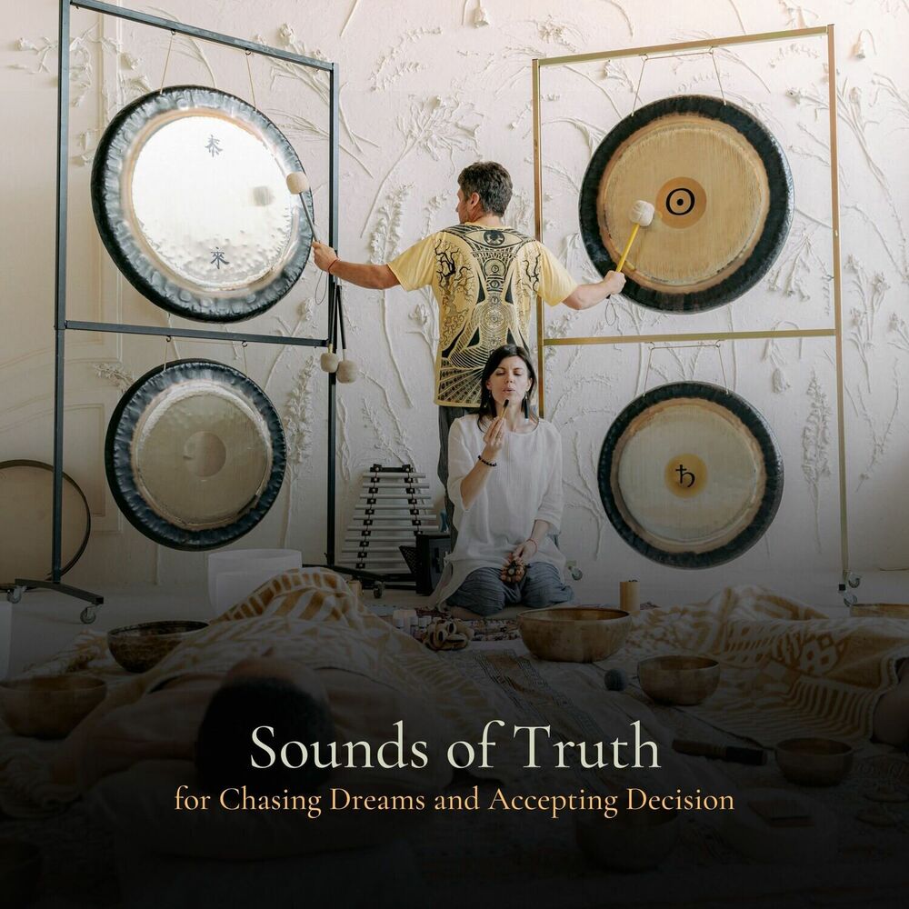 Picture of * Sounds of Truth for Chasing Dreams and Accepting Decisions *