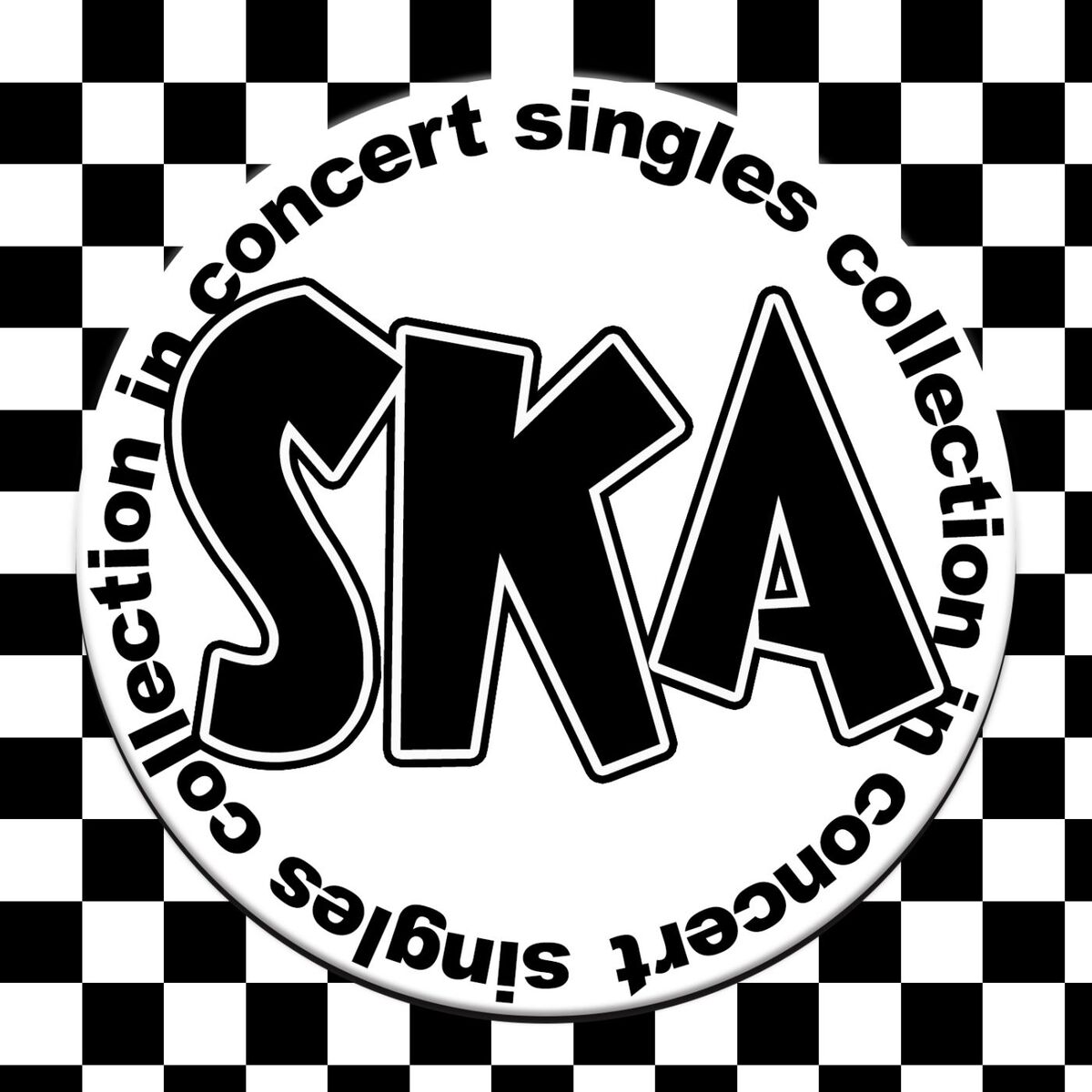 Album cover of Ska Singles Collection In Concert