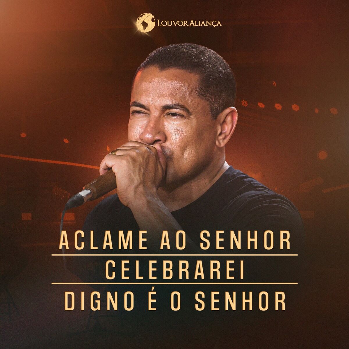 Album cover of Aclame ao Senhor / Celebrarei / Digno é o Senhor (Ao Vivo)