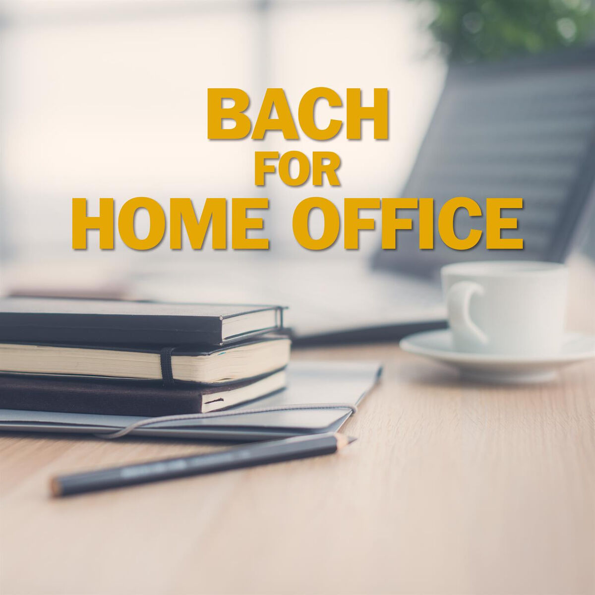 Album cover of Bach for Home Office