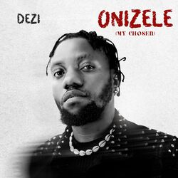 Onizele (My Chosen)