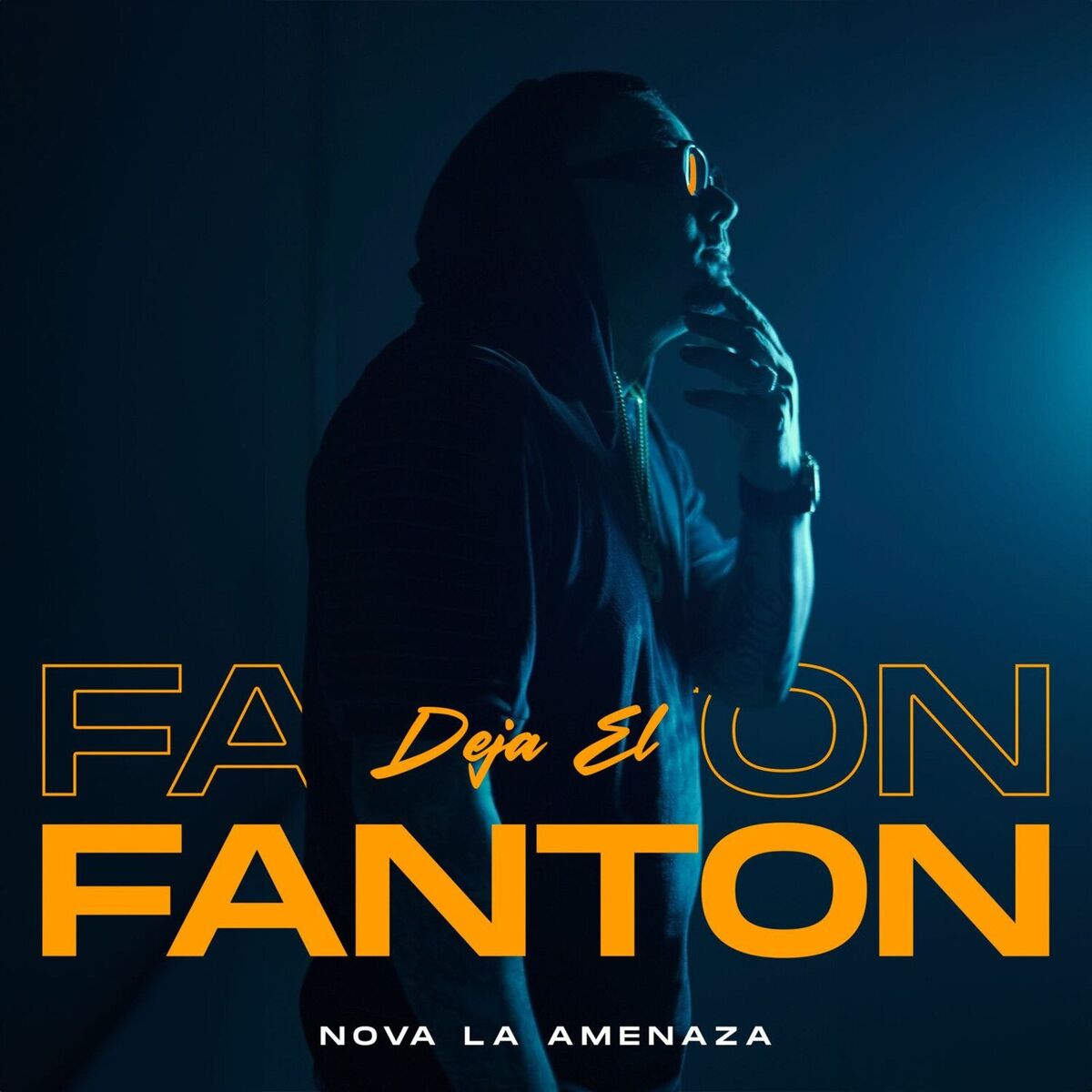 Album cover of Deja el fanton