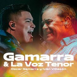 Cover of Gamarra & La Voz Tenor (Deluxe, En Vivo)