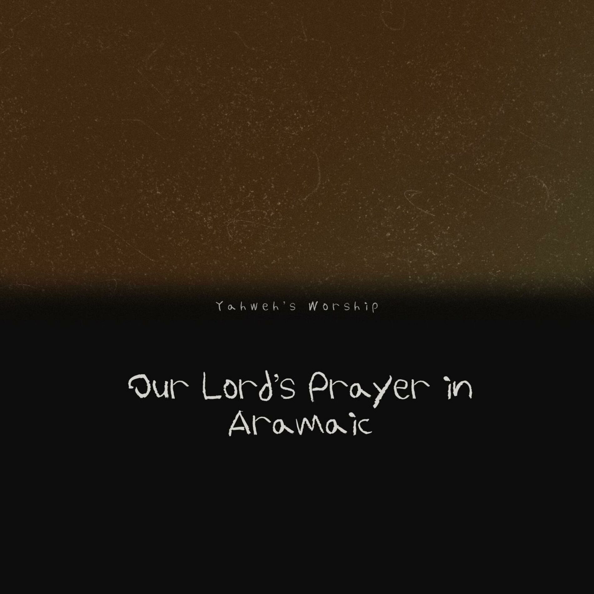 Album cover of Our Lord’s Prayer in Aramaic