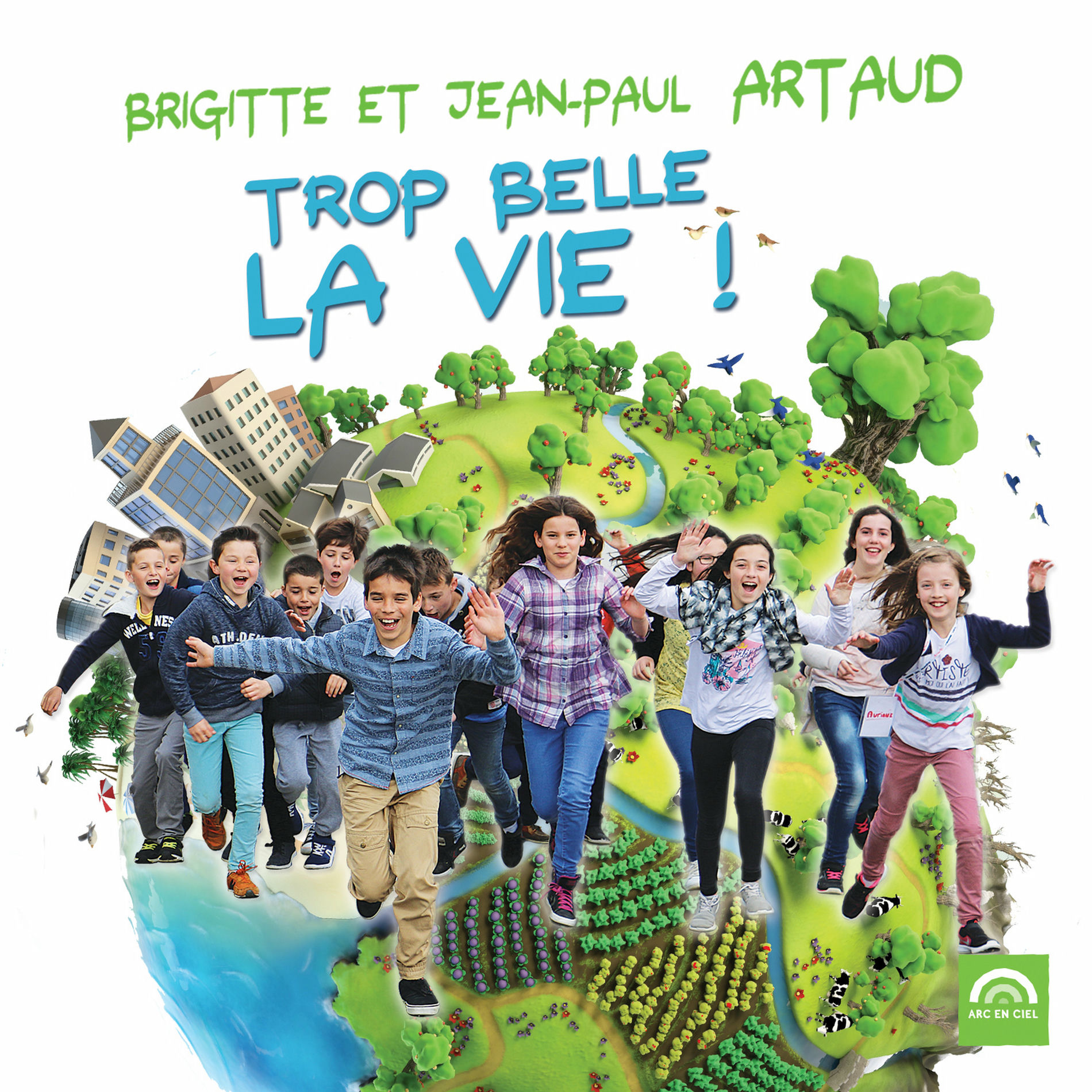 Album cover of Trop belle la vie !