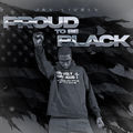 Proud To Be Black