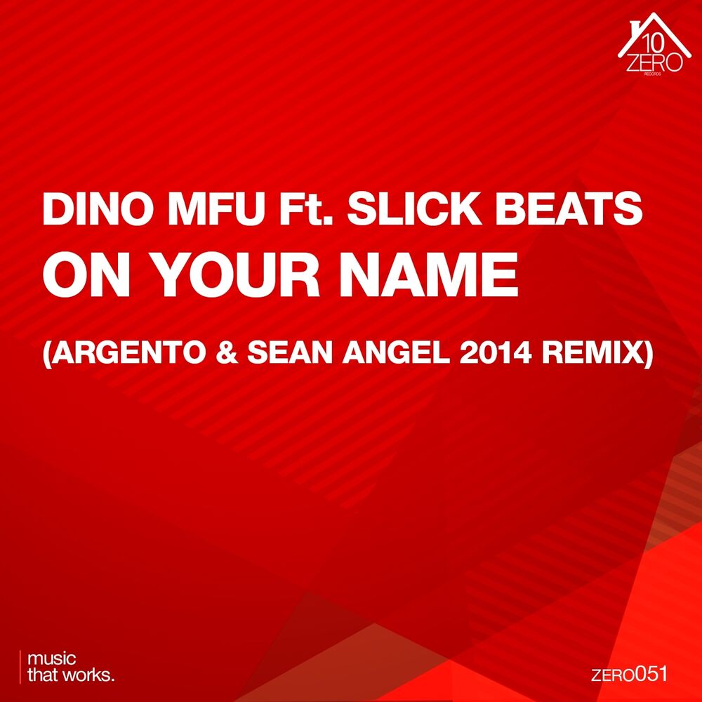 Picture of On Your Name (Argento & Sean Angel 2014 Remix)