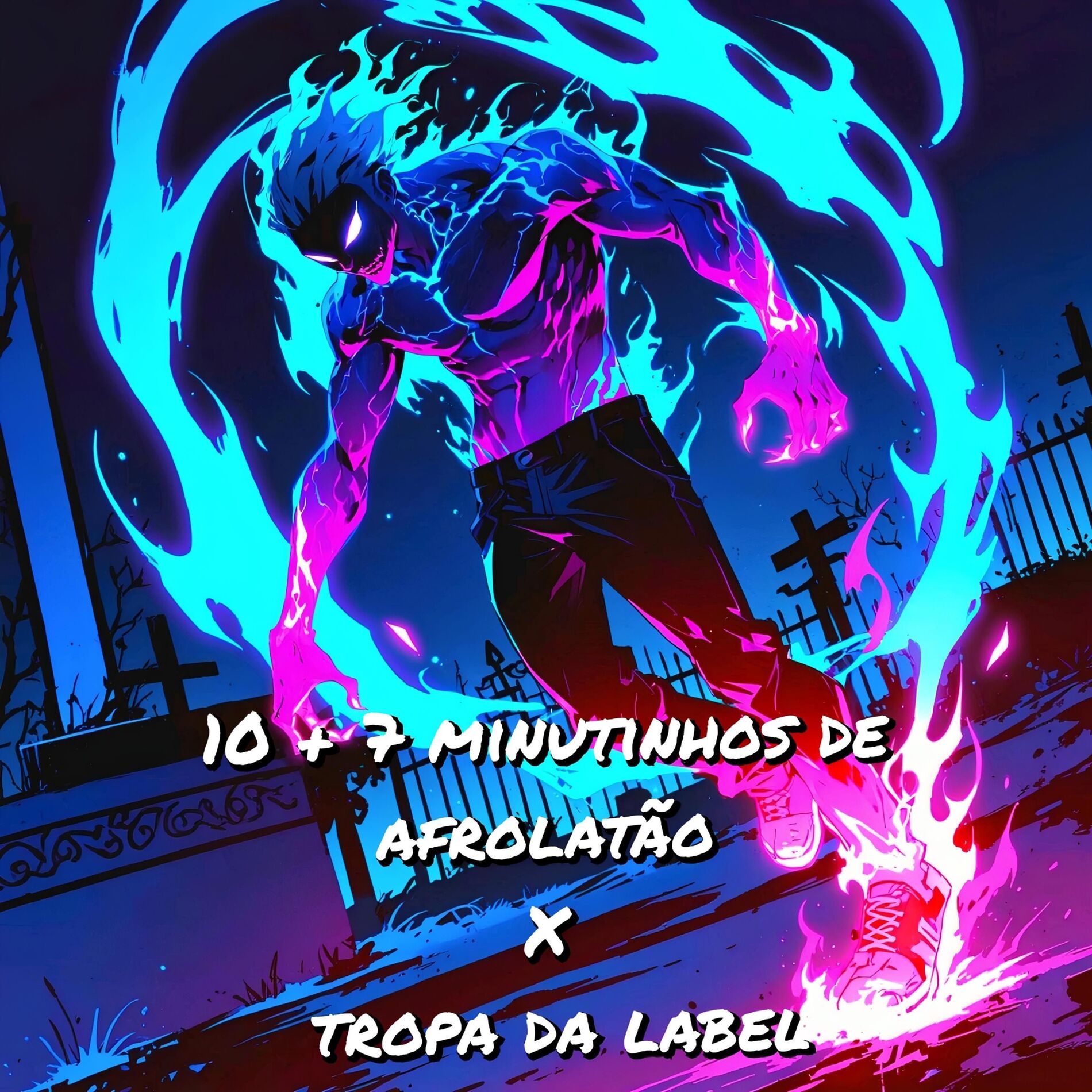 Album cover of 10 + 7 Minutinhos De Afrolatão x Tropa Da Label