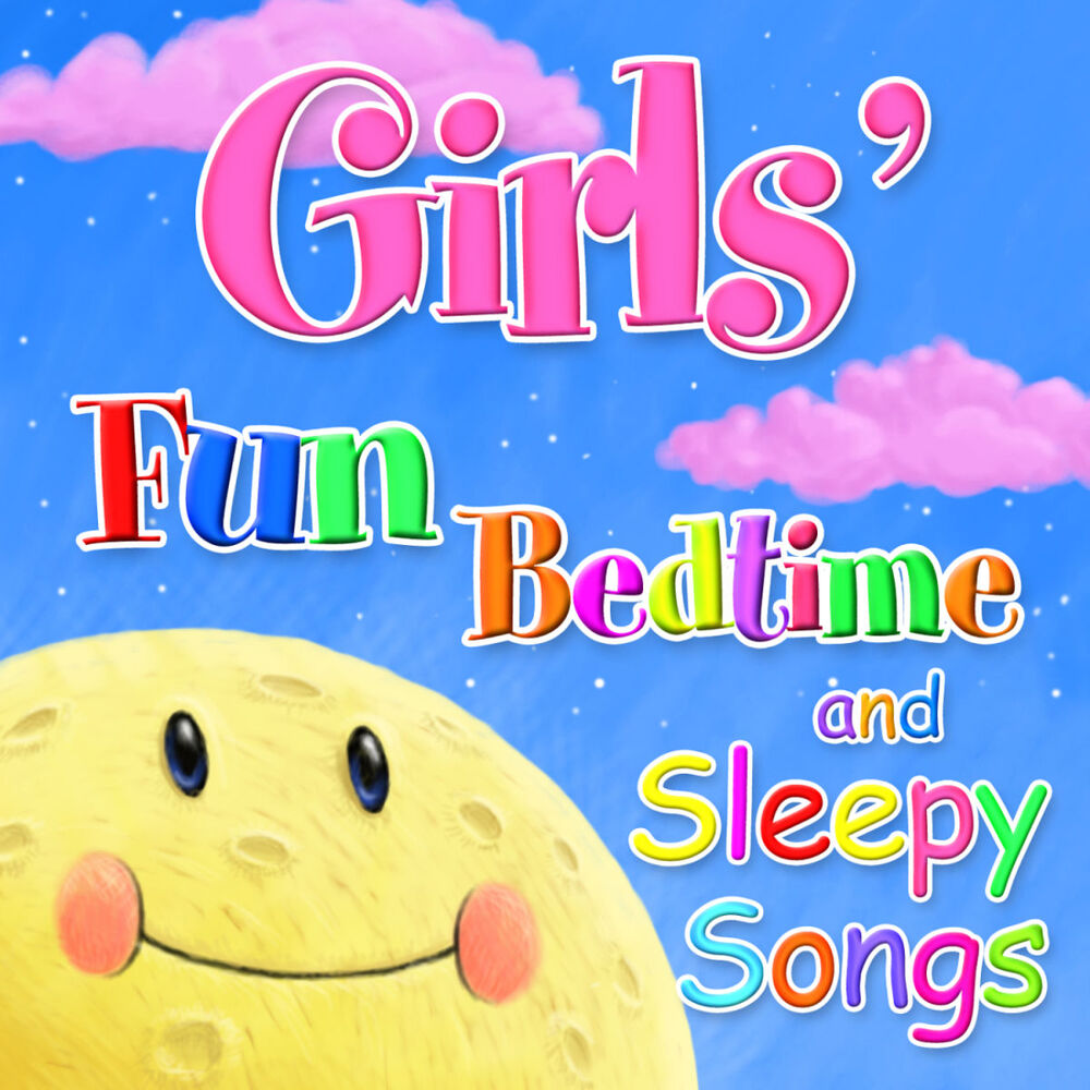 Picture of Fun Bedtime for Girls - Favorite Bedtime Songs Especially for Girls