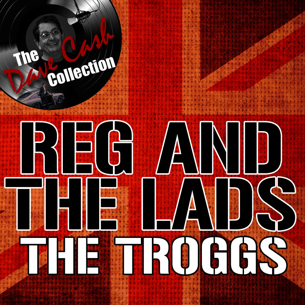 Picture of Reg And The Lads [The Dave Cash Collection]