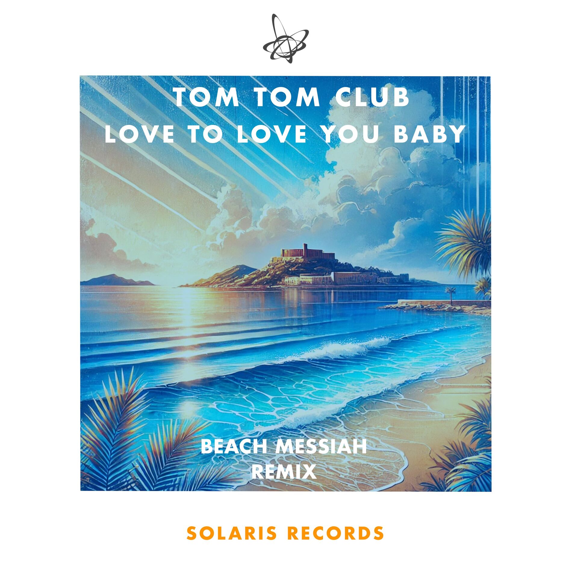 Album cover of Love to Love You Baby (Beach Messiah Remix)