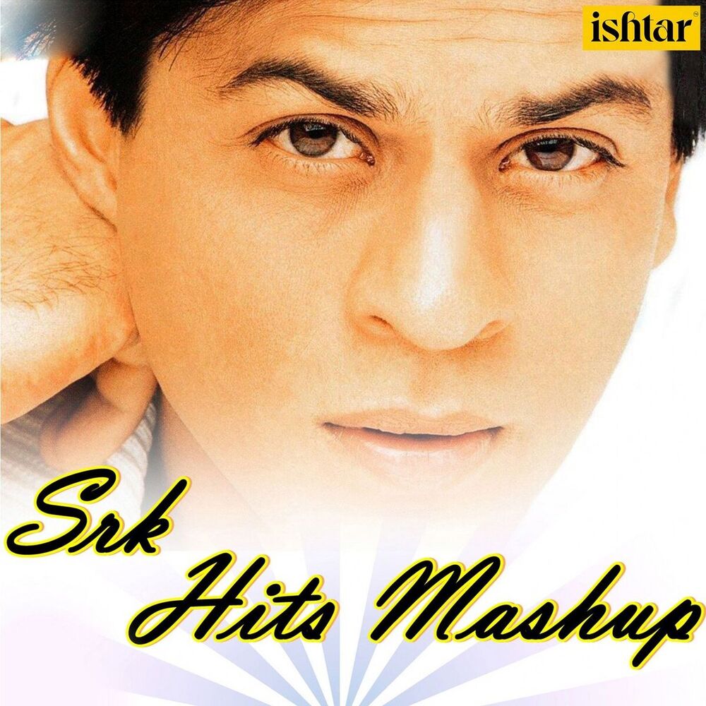 Picture of SRK Hits Mashup (Chaiyya Chaiyya Ye Kaali Aisi Deewangi Koi Na Koi Kitaben Bahut Mohabbat Ho Apun Bola Woh Ladki Baa