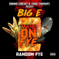 Cover of Mane on Fye 2
